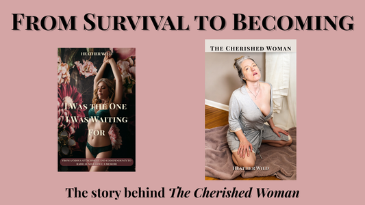 How The Cherished Woman Was Born