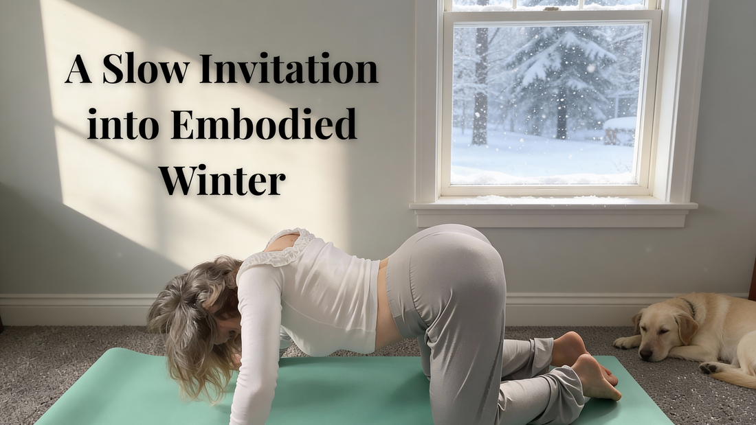 Winter Sanctuary: A Slow Invitation into Embodied Winter